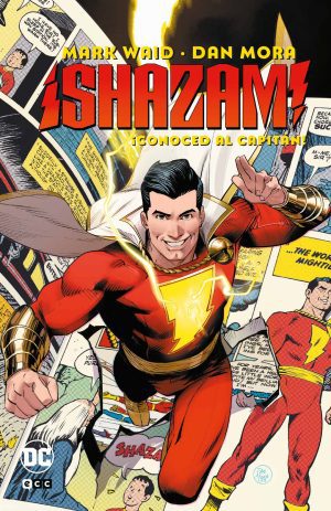 ¡Shazam! ¡Conoced al Capitán!