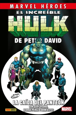 El Increíble Hulk de Peter David 05 La caída del Panteón