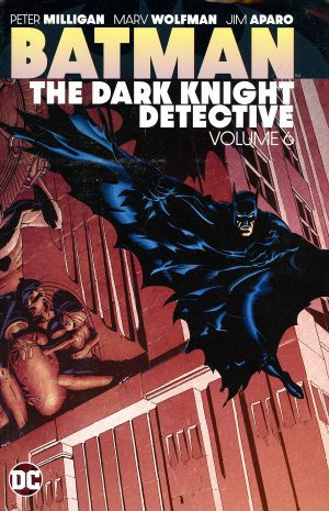 Batman: The Dark Knight Detective Volume 6 TP