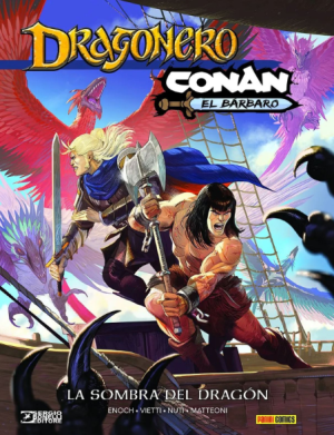 Dragonero / Conan: La Sombra del Dragón