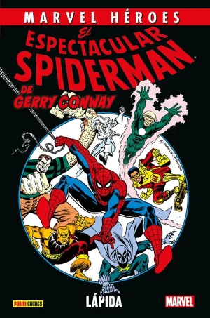 El Espectacular Spiderman de Gerry Conway Volumen 1