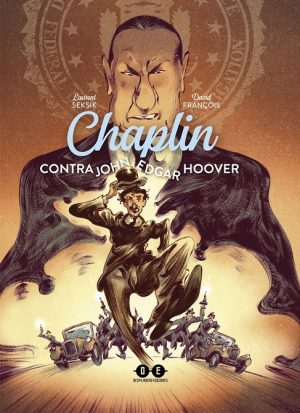 Chaplin contra John Edgar Hoover