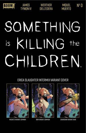 Something Is Killing The Children #0 Cover C Variant Dan Mora Polybagged Intermix Cover With Polybag (Filled Randomly)