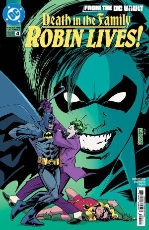 From The DC Vault: Death In The Family Robin Lives #4 Cover A Regular Rick Leonardi Cover