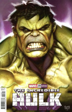 The Incredible Hulk Vol 5 #18 Cover B Variant Ryan Brown Cover