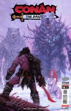 Conan The Barbarian Vol 5 #16 Cover B Variant Mr Werewolf Cover