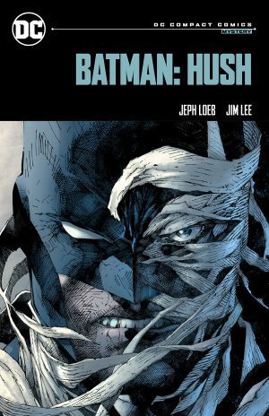 Batman Hush TP - DC Compact Comics Edition