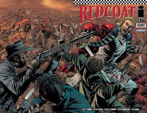 Redcoat #8 Cover A Regular Bryan Hitch & Brad Anderson Wraparound Cover