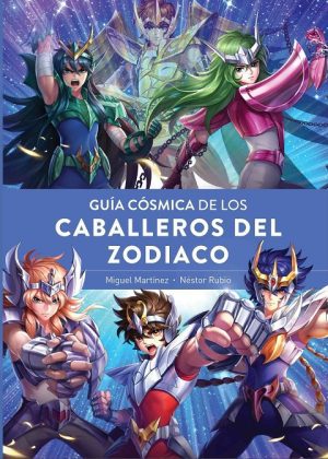 Guía Cósmica de los Caballeros del Zodíaco