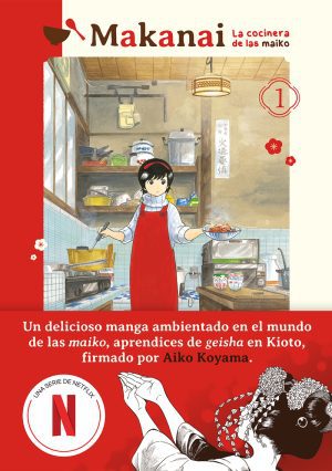 Makanai: La cocinera de las Maiko 01