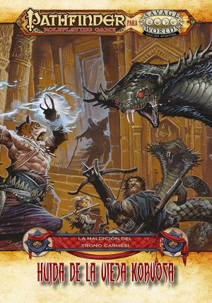 Savage Worlds Pathfinder: Huida de la Vieja Korvosa