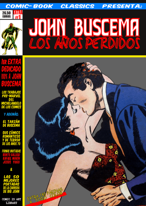 Comic-Book Classics presenta Extra 01 John Buscema, los años perdidos - Segunda Edición