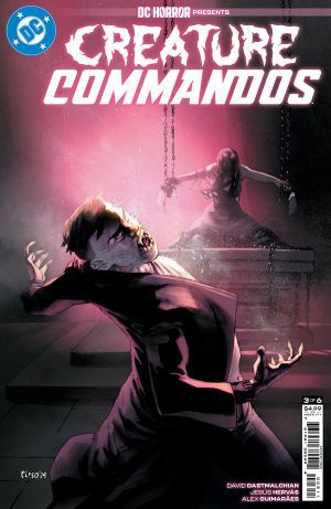 DC Horror Presents Creature Commandos #3 Cover A Regular Tirso Cover