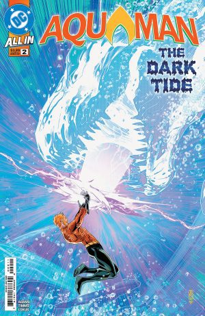 Aquaman Vol 7 #2 Cover A Regular John Timms Cover (DC All In)